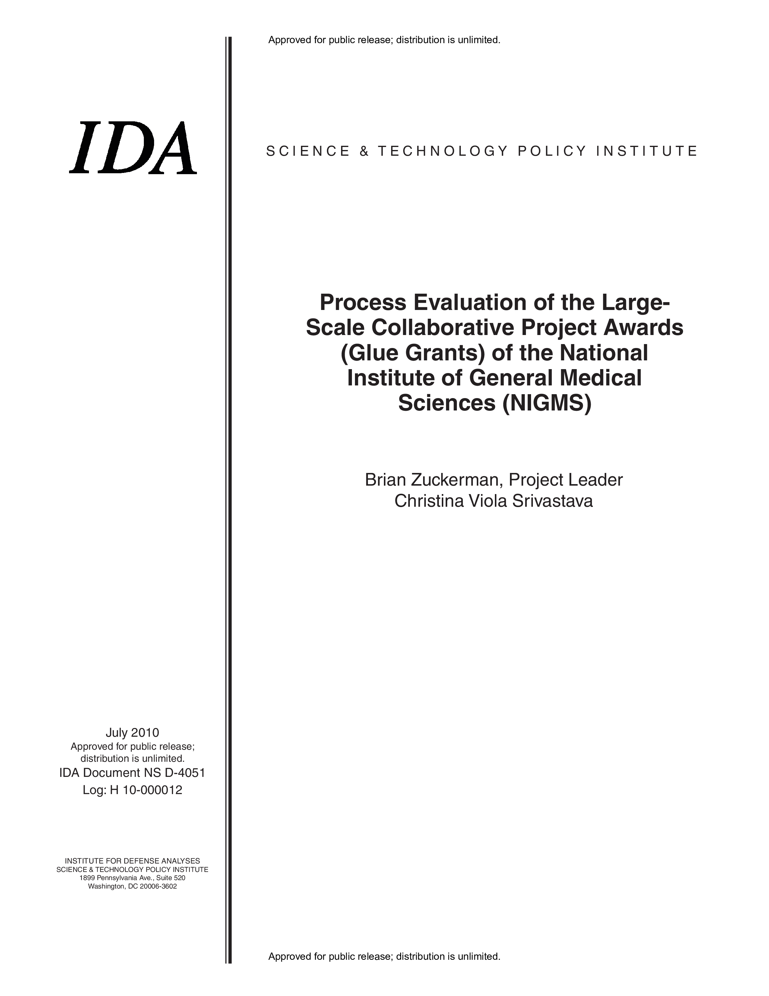Process Evaluation of the Large-Scale Collaborative Project Awards (Glue Grants) of the National Institute of General Medical Sciences (NIGMS)